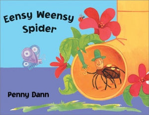 Eensy Weensy Spider 