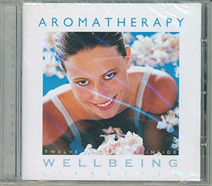 Lifestyle: Wellbeing - Aromatherapy 