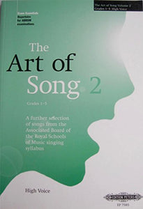 Art Of Song 2, Grades 1-5: For High Voice 