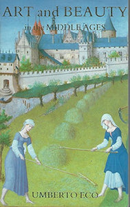 Art and Beauty in the Middle Ages 