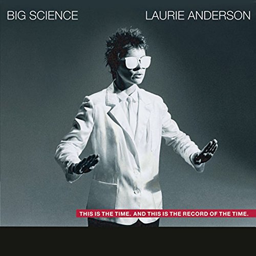 Laurie Anderson - Big Science