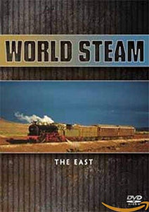 World Steam Today - The East [DVD] 