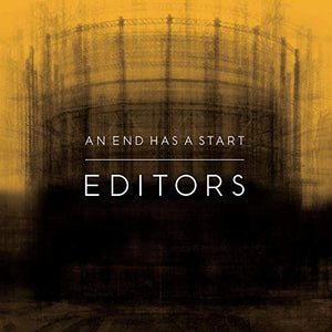 Editors - End Has A Start, An [German Edition] 