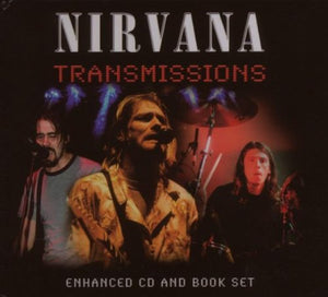 Nirvana - Transmissions 