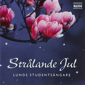 Lunds Studentsangare - Stralande Jul 