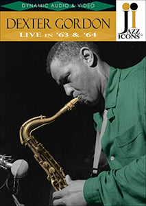 Jazz Icons - Dexter Gordon - Live In '63 And '64 [2007] [DVD] 