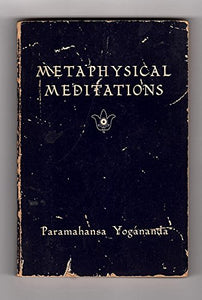 Metaphysical Meditations 