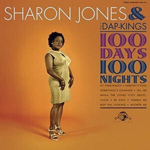 Sharon Jones & The Dap Kings - 100 Days 100 Nights 