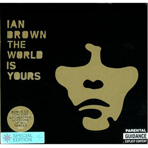 Ian Brown - The World Is Yours (Special Edition Bonus Disc) 