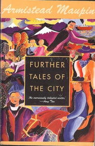 Further Tales of the City 