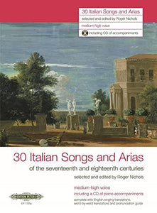 30 Italian Songs and Arias (Medium-High Voice) Book and CD 