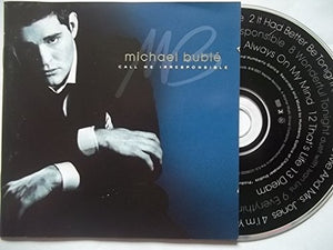 Michael Buble - Call Me Irresponsible Tour Edition 