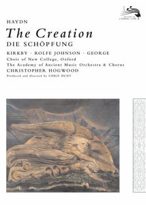 Haydn - The Creation / Kirby, Rolfe Johnson, Geoge, AAM, Hogwood [1991] [DVD] [2008] 