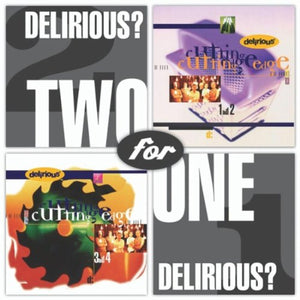 Delirious - Cutting Edge 1&2 / 3&4 