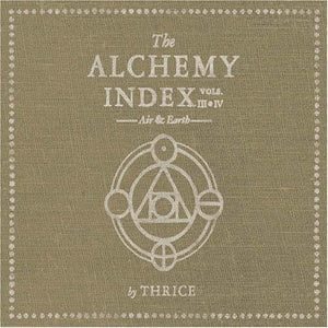 Thrice - The Alchemy Index Vols. III & IV: Air & Earth 