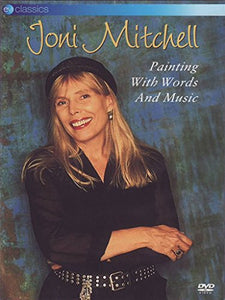 Joni Mitchell - Painting With Words & Music [DVD] [2008] 