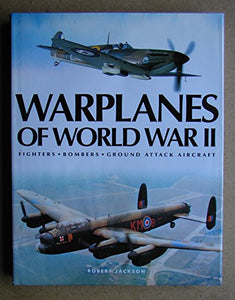 The Warplanes of WWII Source Book 