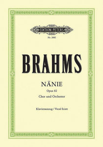 Nänie Op. 82 for Choir and Orchestra (Vocal Score) (Edition Peters) 