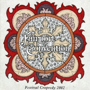 Fairport Convention - Festival Cropredy 2002 