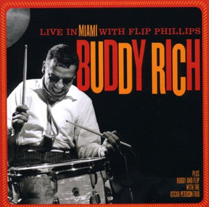 Rich, Buddy - Live In Miami With Flip Phillips 