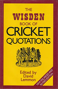 Wisden Book of Cricket Quotations 