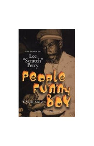 People Funny Boy: The Genius of Lee 'Scratch' Perry 