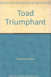 Toad Triumphant 