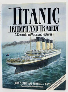 Titanic: Triumph and Tragedy 