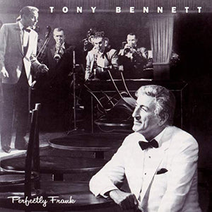 Tony Bennett - Perfectly Frank 