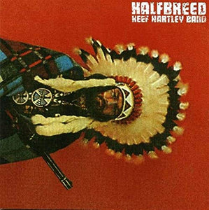 Keef Hartley Band - Halfbreed ~ Remastered 