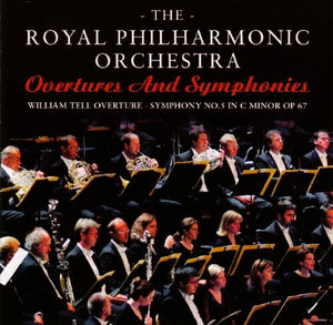 Royal Philharmonic Orchestra - Overtures And Symphonies 