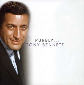 Tony Bennett - Purely Tony Bennett 