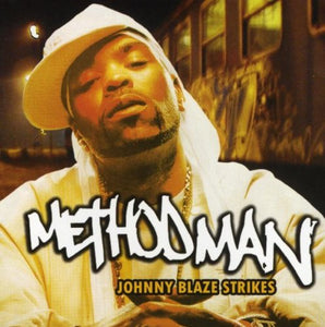 Method Man - Johnny Blaze Strikes 