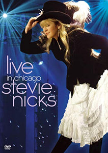 Stevie Nicks - Live in Chicago [DVD] [2006] 