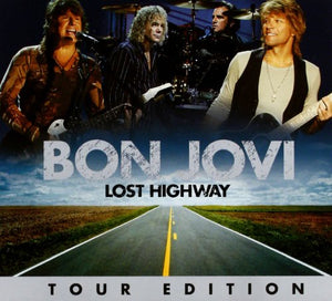 Lost Highway [UK Tour Edition] 