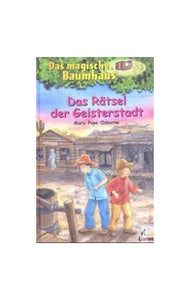 Das Ratsel Der Geisterstadt 