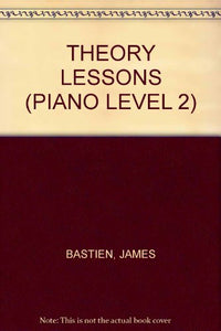 THEORY LESSONS (PIANO LEVEL 2) 