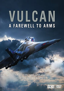 Vulcan - A Farewell To Arms [DVD] 