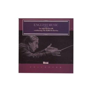 English Music, Sir John Barbirolli - Delius, Bitterworth, Elgar, Bax 