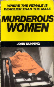 Murderous Women 