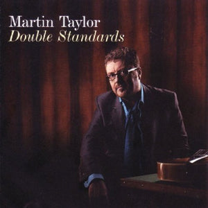 Martin Taylor - Double Standards 