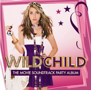 Wild Child The Movie Soundtrack Party Album 