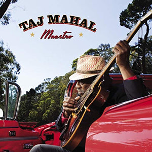 Taj Mahal - Maestro 