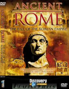 DISCOVERY CHANNEL - ANCIENT ROME - THE FALL OF THE ROMAN EMPIRE - DOCUMENTARY 