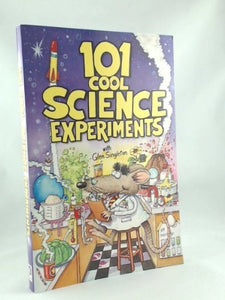 101 Cool Science Experiments 