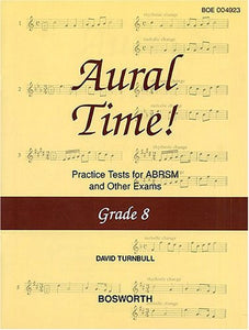 Aural Time! Practice Tests for ABRSM and Other Exams. 