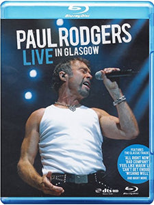 Paul Rodgers - Live In Glasgow [Blu-ray] [2009] 