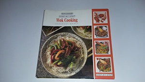 Step by Step Wok Cooking 