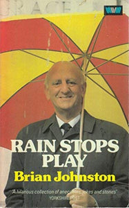 Rain Stops Play 