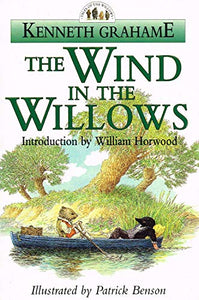 The Wind in the Willows (Introduction by William Horwood) 